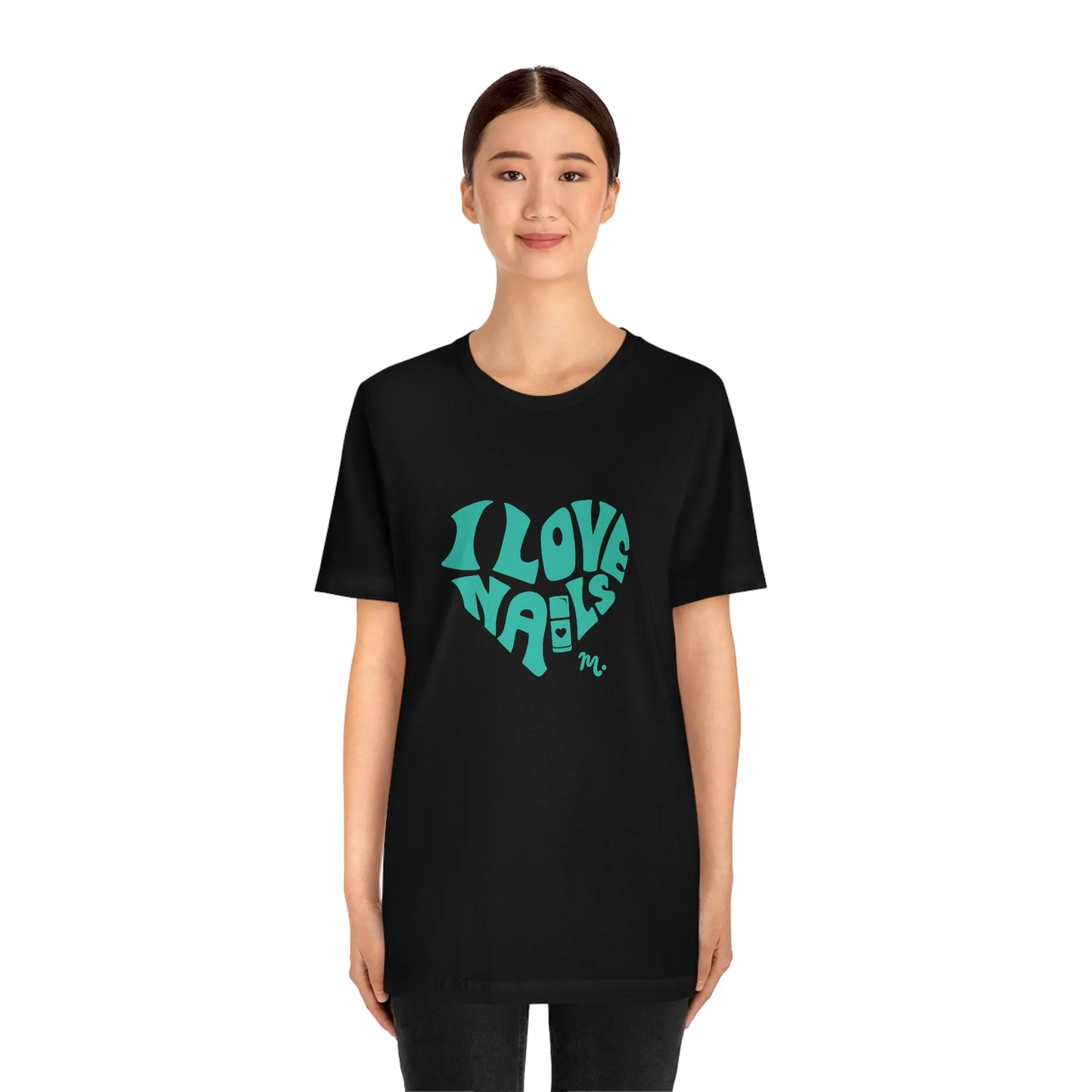 I Love Nails - Short Sleeve T-shirt